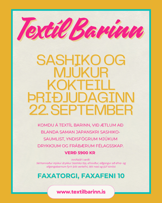 Sashiko og mjúkur kokteill